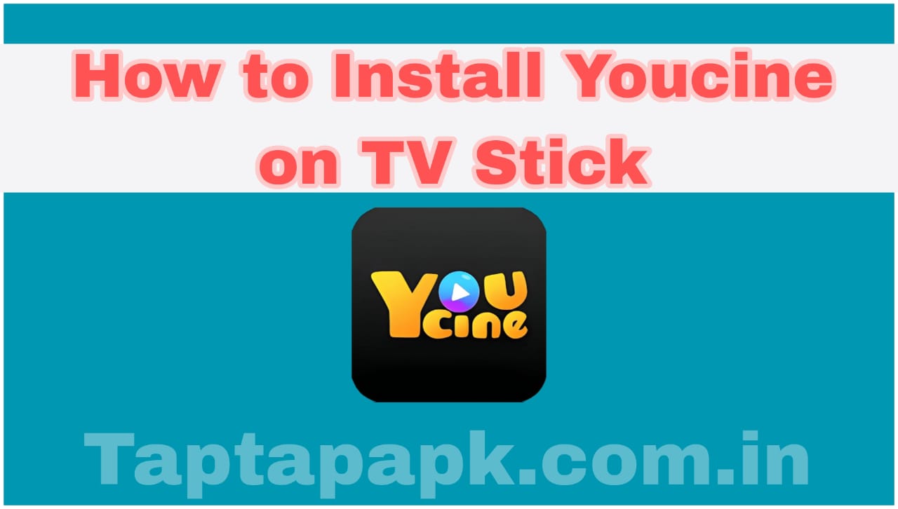 How to install Youcine on Fire TV Stick